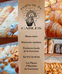 Les Planes Hostoles Forn de Pa Carles
